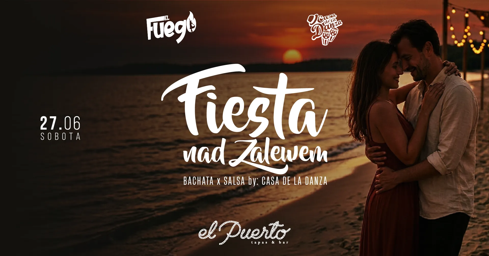 Fiesta nad Zalewem Zemborzyckim - Bachata X Salsa z Casa De La Danza - El Puerto